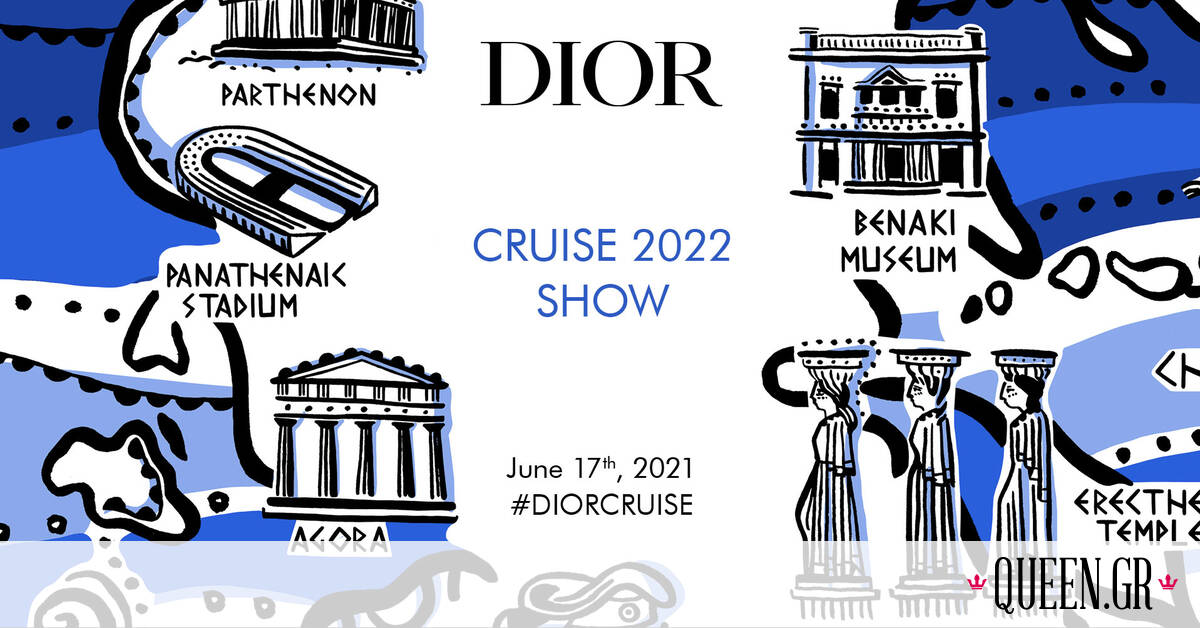 Το sneak peek της Cruise Collection 2022 του Dior που θα δούμε απόψε στο Καλλιμάρμαρο